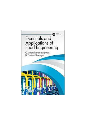 Essentials & applications of food engineering