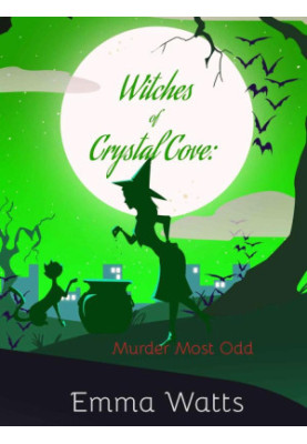 Witches of Crystal Cove 06-Murder Most Odd