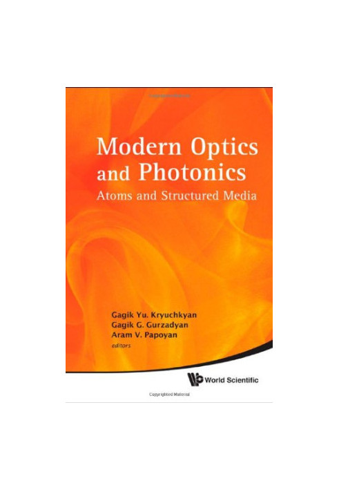 Modern optics and photonics : atoms and structured media