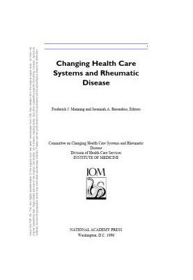 Changing Health Care Systems and Rheumatic Disease