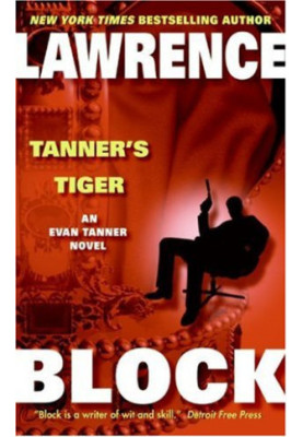 Tanner's Tiger (Evan Tanner Suspense Thrillers)