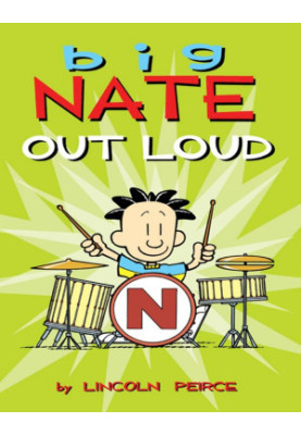 Big Nate Out Loud