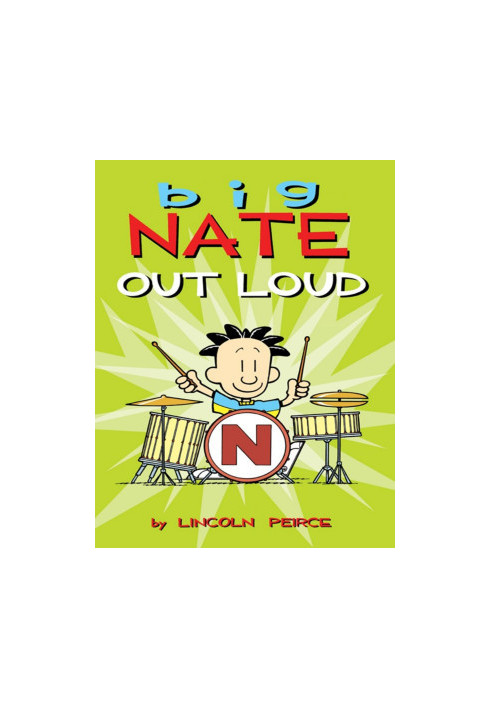 Big Nate Out Loud