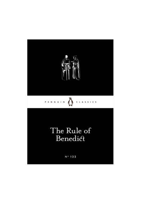The Rule of Benedict