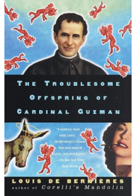 The Troublesome Offspring of Cardinal Guzman