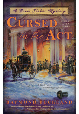 [Bram Stoker Mystery 01] • Cursed in the Act