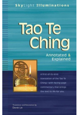 Tao te ching: annotated & explained