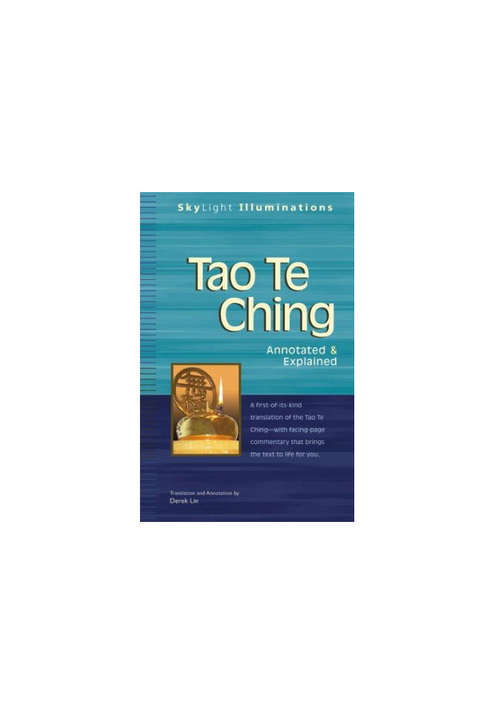Tao te ching: annotated & explained
