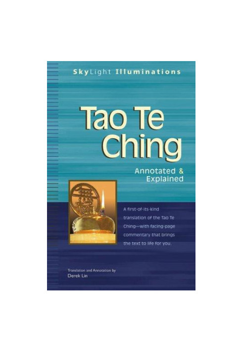 Tao te ching: annotated & explained