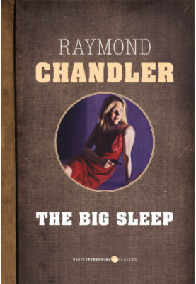 The Big Sleep (Philip Marlowe, 01)