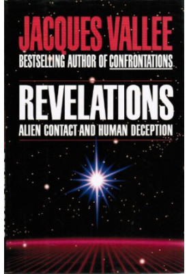 Revelations : Alien Contact and Human Deception