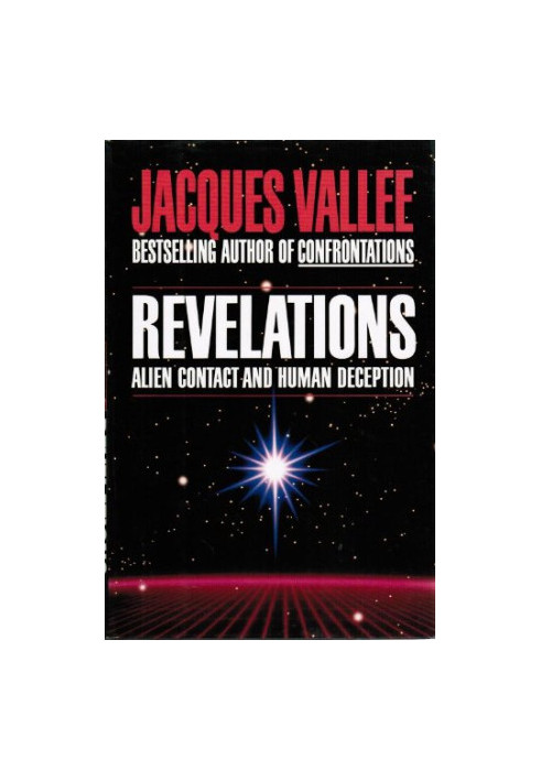Revelations : Alien Contact and Human Deception
