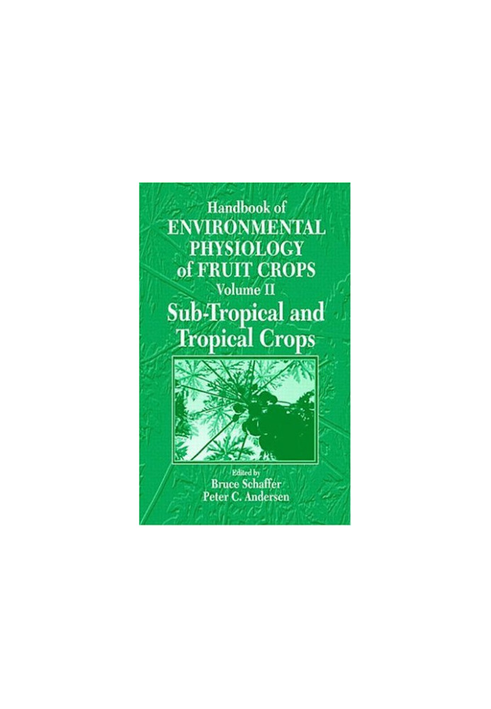 Handbook of Environmental Physiology of Fruit Crops. volume I, Temperate Crops