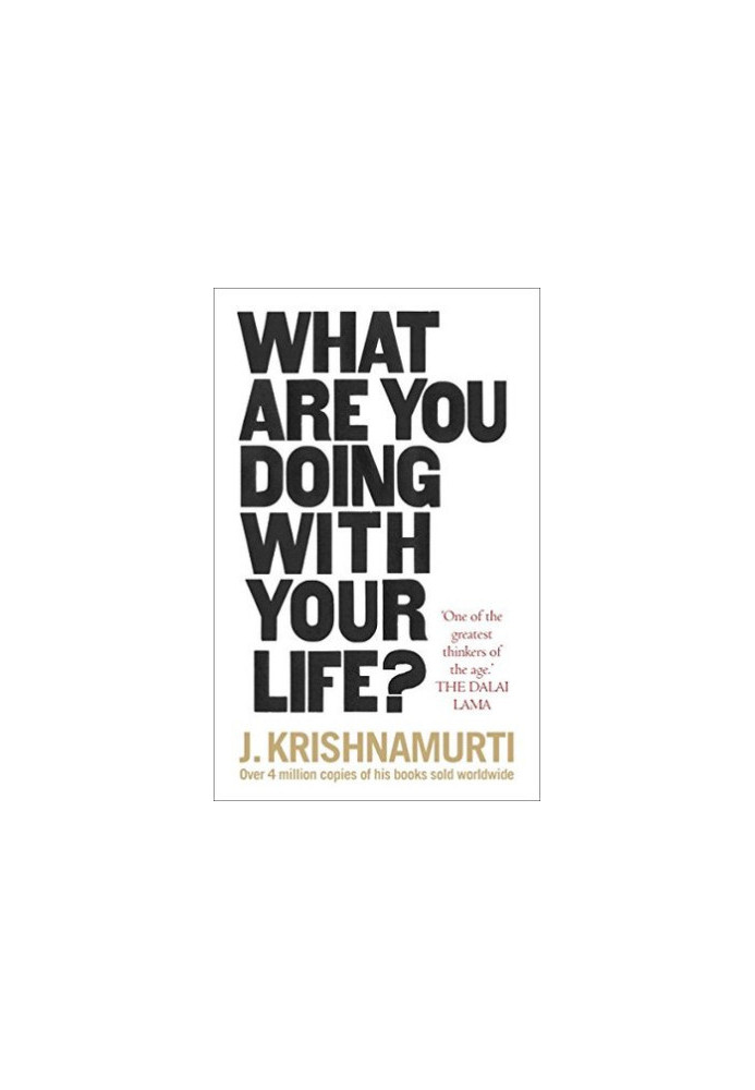 What Are You Doing With Your Life?