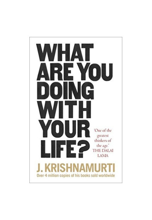What Are You Doing With Your Life?
