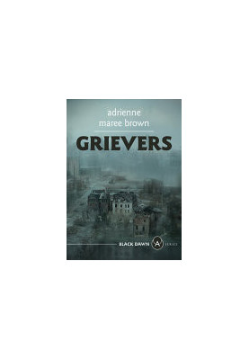Grievers (Black Dawn Series)