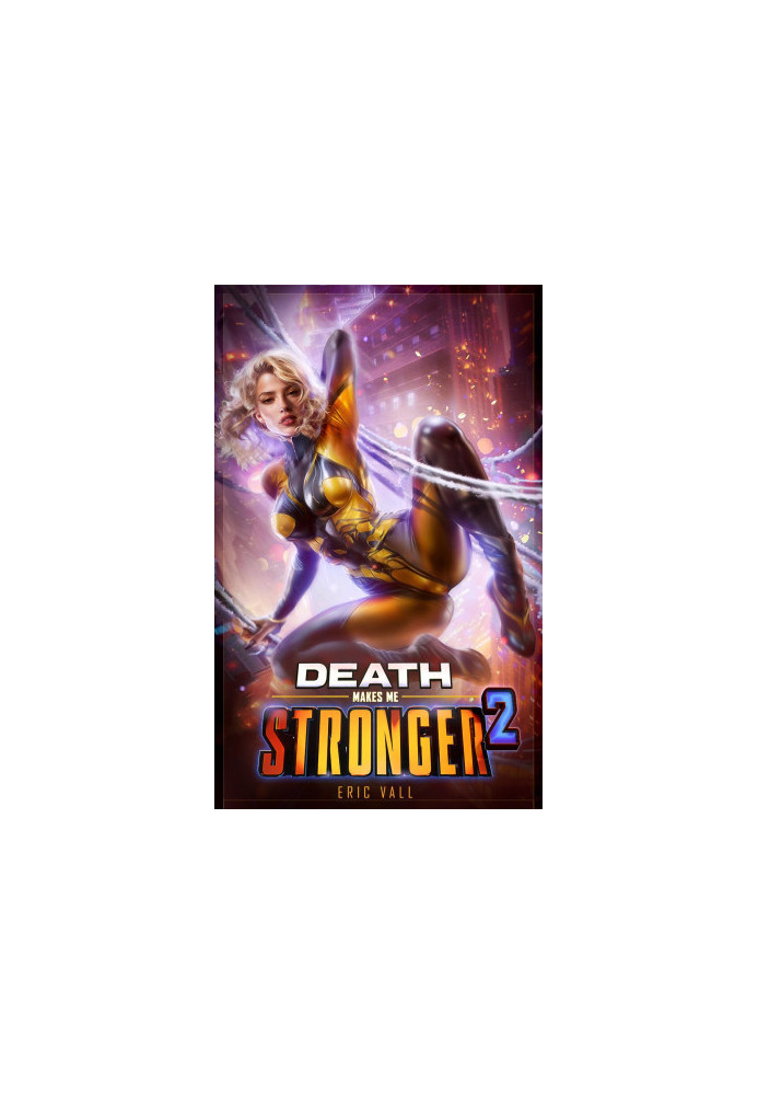 Death Makes Me Stronger 2