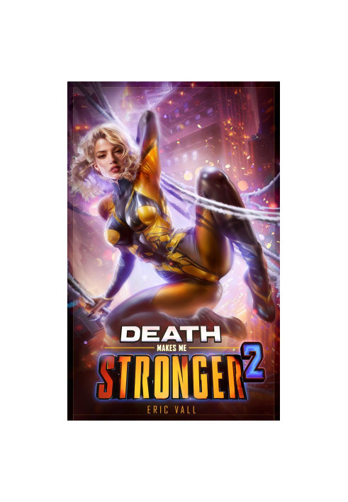Death Makes Me Stronger 2