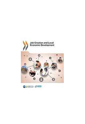 Job Creation and Local Economic Development.