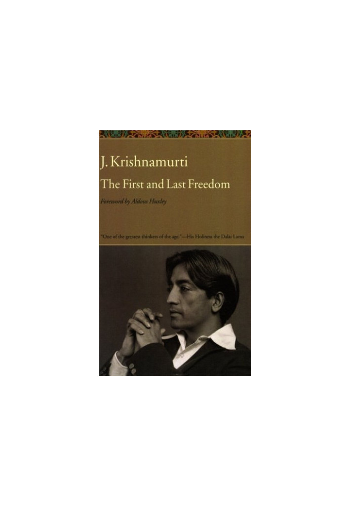 The First and Last Freedom