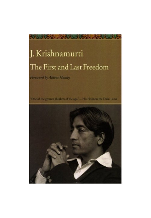 The First and Last Freedom