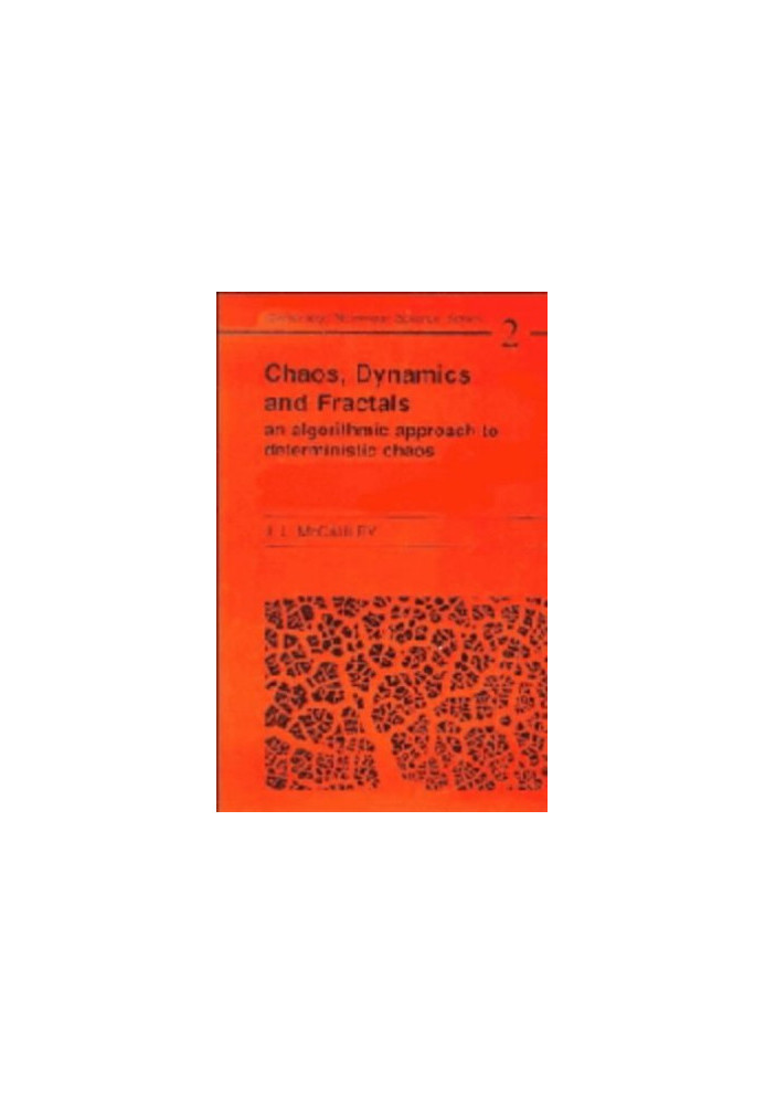 Chaos, dynamics, and fractals : an algorithmic approach to deterministic chaos