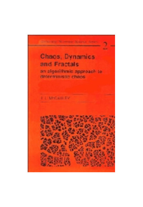 Chaos, dynamics, and fractals : an algorithmic approach to deterministic chaos