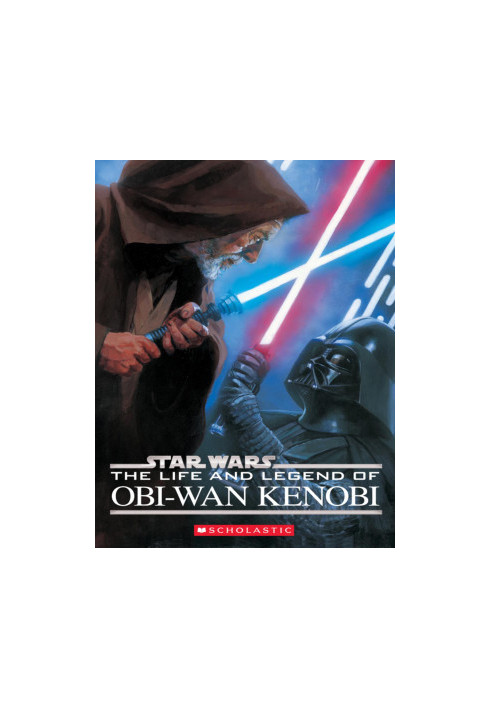 The Life and Legend of Obi-Wan Kenobi