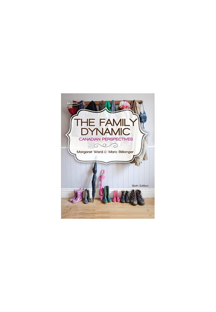 Package: The Family Dynamic: Canadian Perspectives