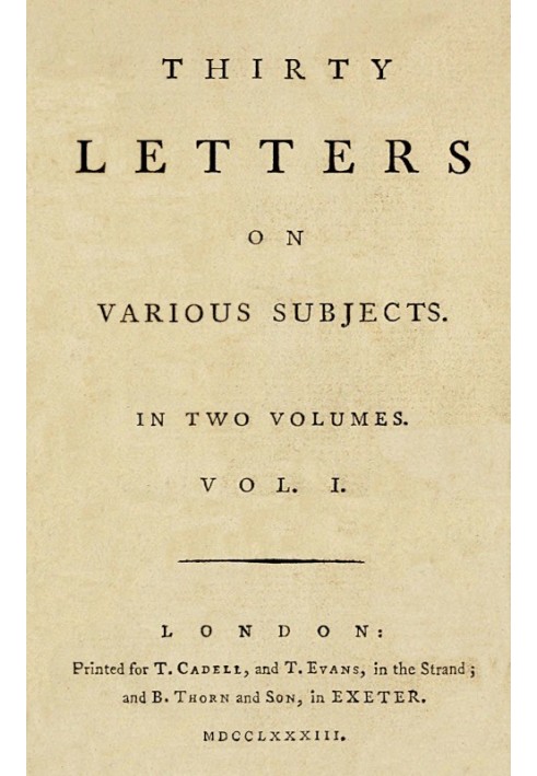 Thirty Letters on Various Subjects, Vol. 1 (of 2)