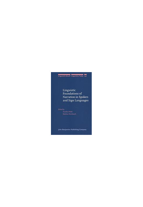 Linguistic foundations of narration in spoken and sign languages
