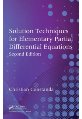 Solution Techniques for Elementary Partial Differential Equations, Second Edition