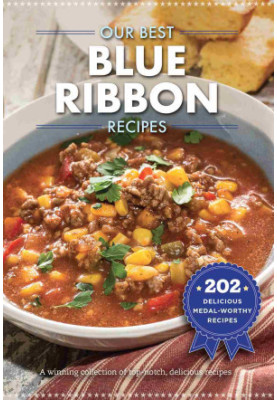 Our Best Blue-Ribbon Recipes
