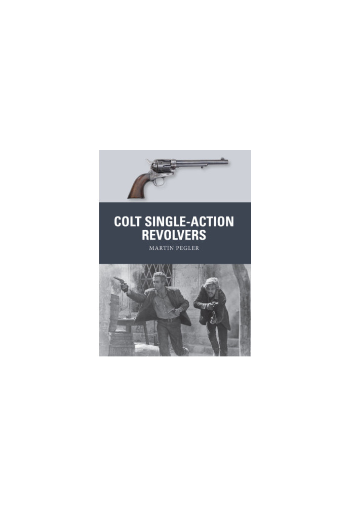 Colt Single-Action Revolvers