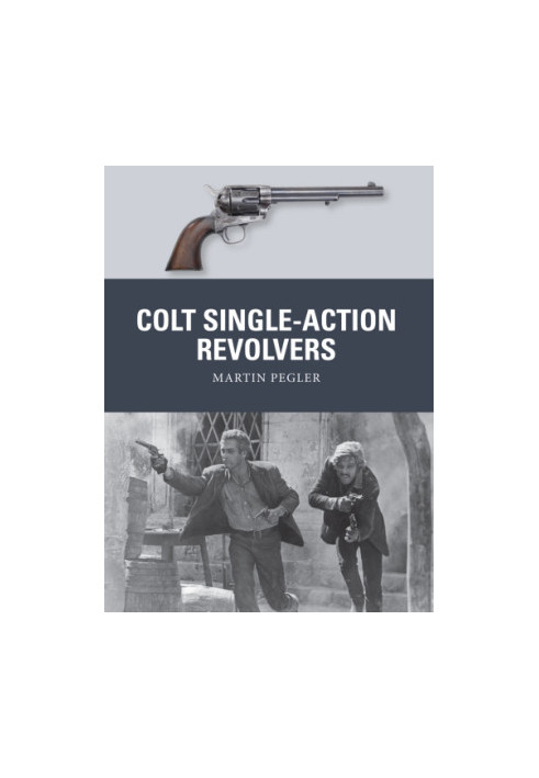 Colt Single-Action Revolvers