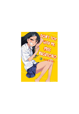 Don't Toy with Me, Miss Nagatoro, Vol.3