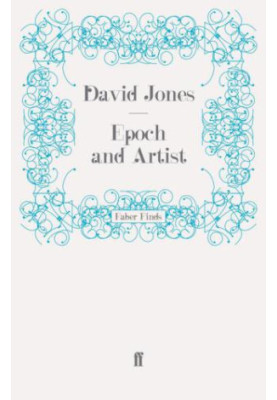 Epoch and artist: selected writings