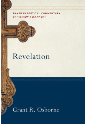Revelation (Baker Exegetical Commentary on the New Testament)