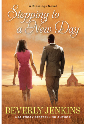 Stepping to a New Day (Blessings, Book 7)