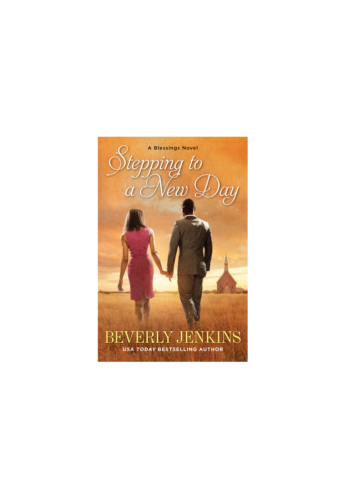 Stepping to a New Day (Blessings, Book 7)