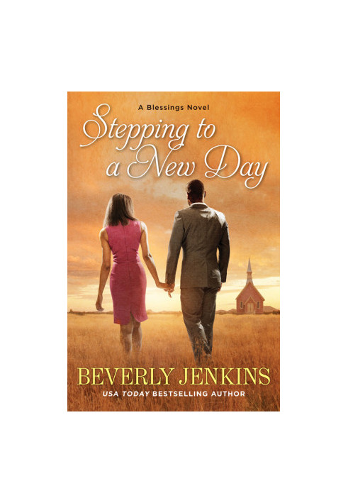 Stepping to a New Day (Blessings, Book 7)