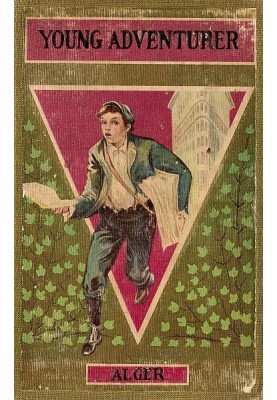 The Young Adventurer; or, Tom's Trip Across the Plains
