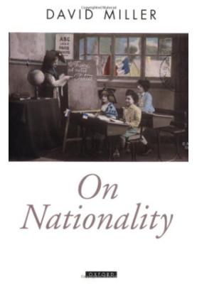 On Nationality (Oxford Political Theory)