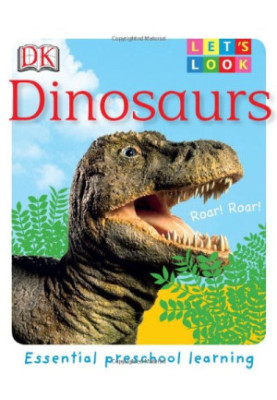 Dinosaurs (LET'S LOOK)