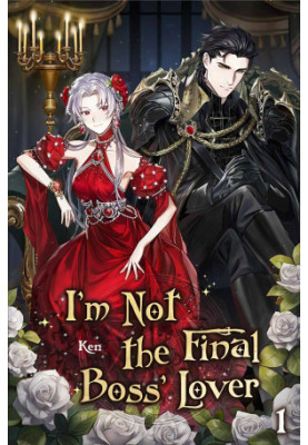 I'm Not the Final Boss' Lover Vol. 1 (novel)