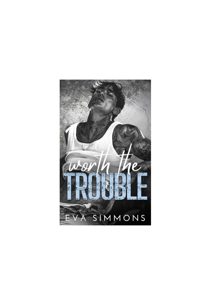 Worth the Trouble: A Steamy Forbidden Love Rock Star Romance (Enemy Muse Book 4)