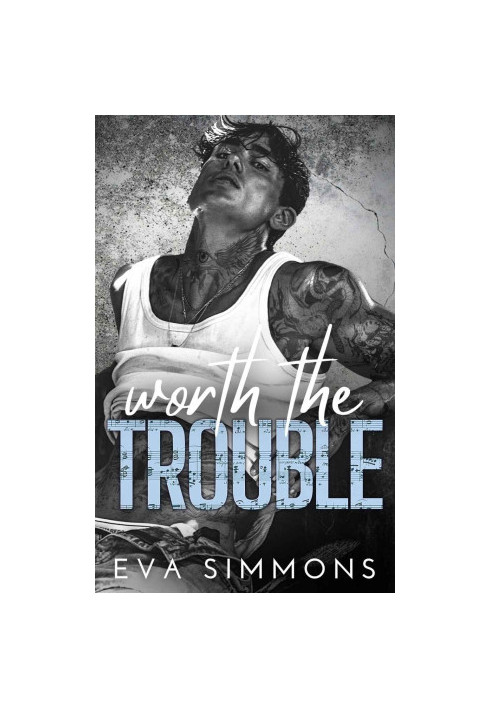 Worth the Trouble: A Steamy Forbidden Love Rock Star Romance (Enemy Muse Book 4)