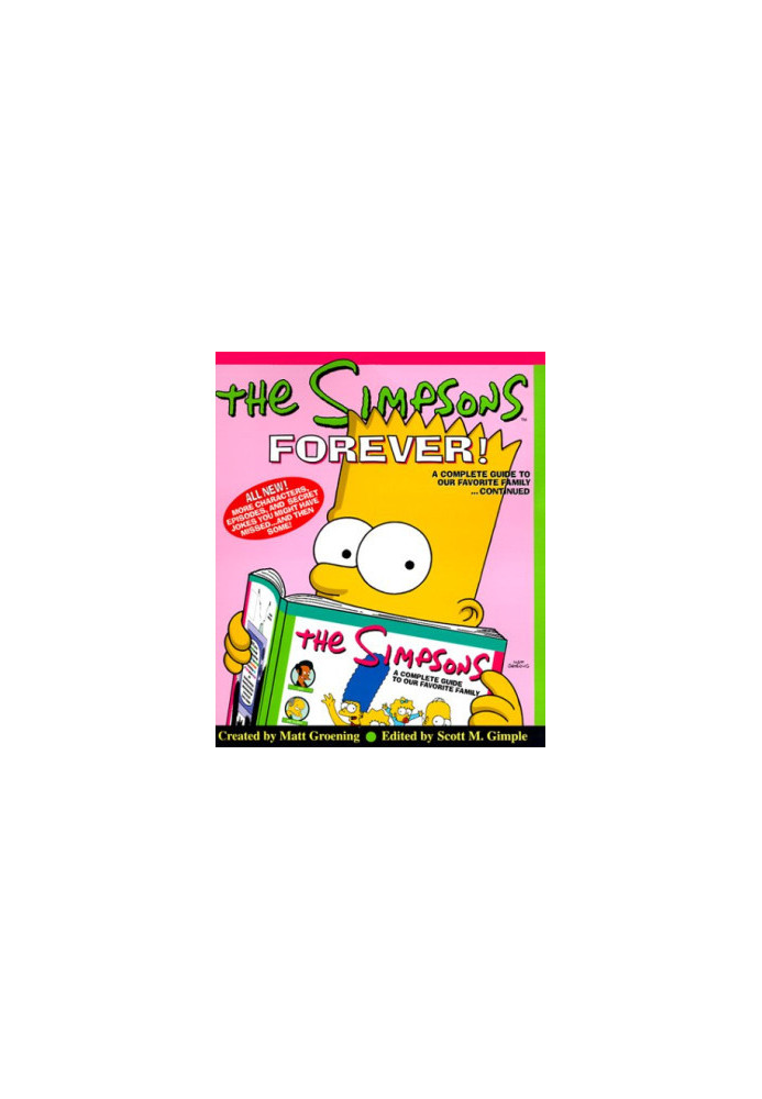 The Simpsons Forever! A Complete Guide to Our Favorite Family...Continued