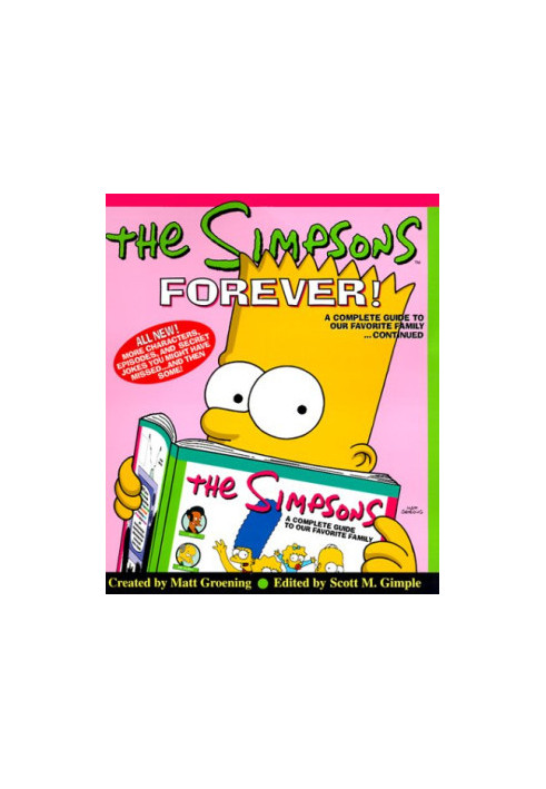 The Simpsons Forever! A Complete Guide to Our Favorite Family...Continued