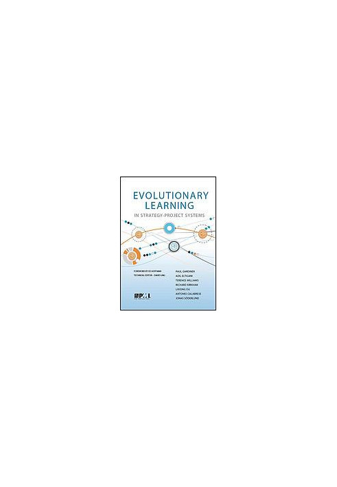 Evolutionary learning in strategy-project systems: a PMI research monograph